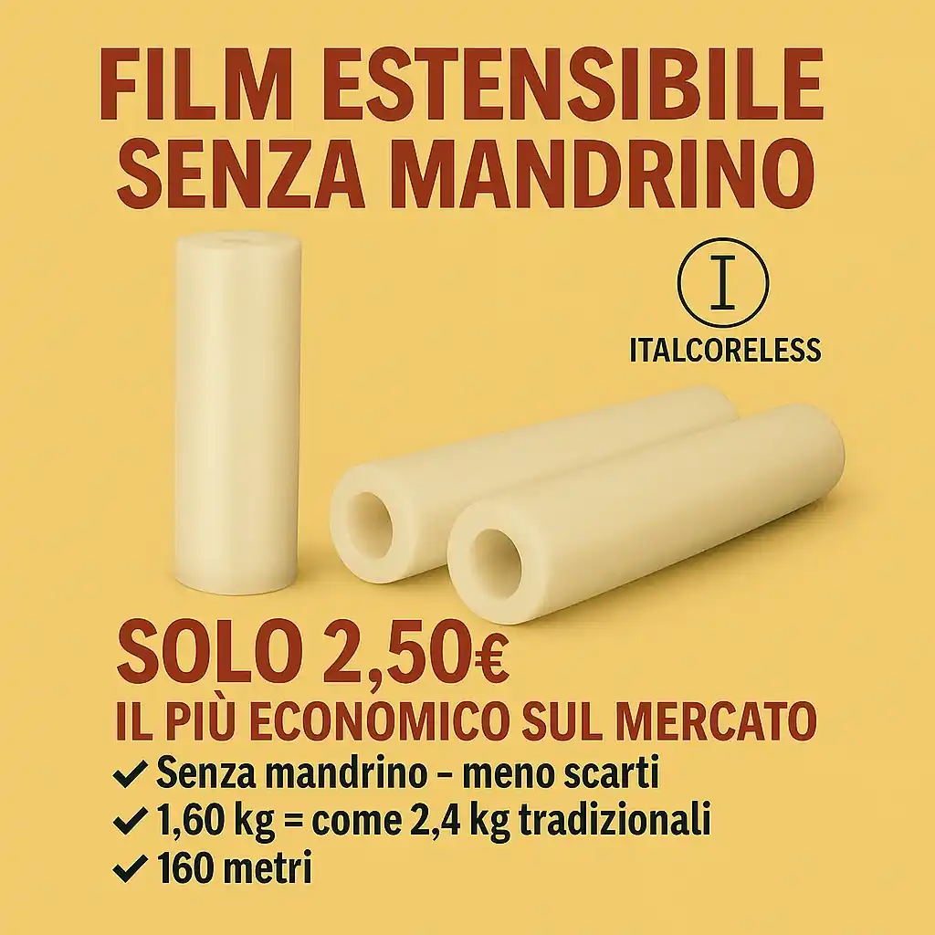 Film estensibile senza mandrino Italcoreless, 160 metri x 23 micron, ideale per imballaggi industriali e trasporti in Calabria